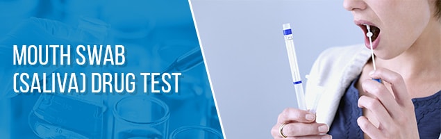 Mouth Swab Drug Test — What is It and How Do You Pass It?